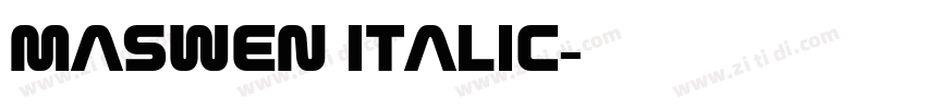 Maswen Italic字体转换